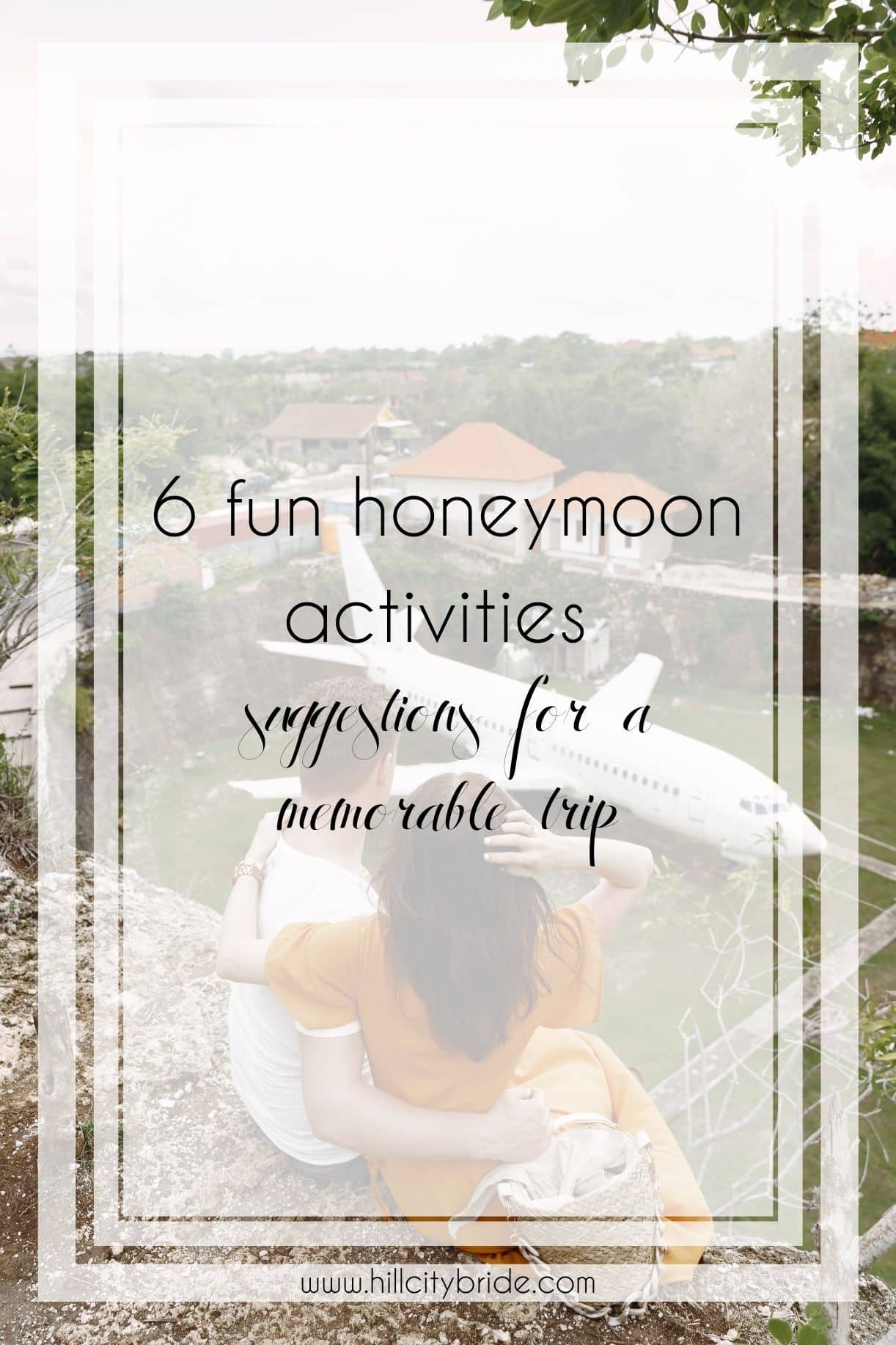 6 Must-Do Fun Honeymoon Activities to Try With Your Partner