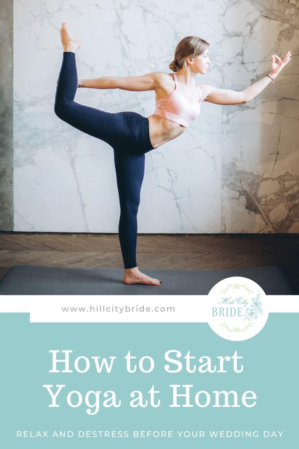 How to Start Yoga at Home to Relax and Destress for Your Big Day HCB